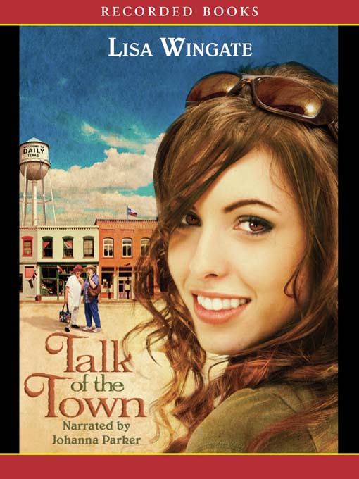 Title details for Talk of the Town by Lisa Wingate - Wait list